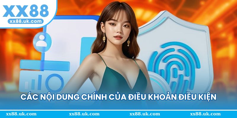 Tìm hiểu khái quát về điều khoản điều kiện nhà cái