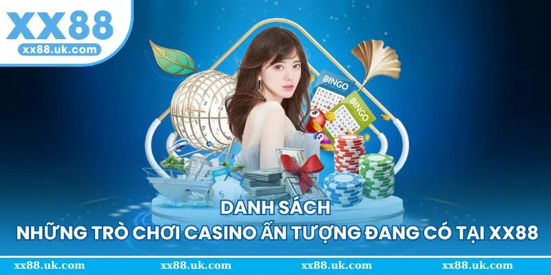 Danh sách lựa chọn trò chơi ấn tượng tại XX88
